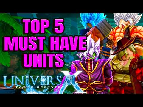 TOP 5 MUST Have Units In The New Update In Universal Tower Defense X!