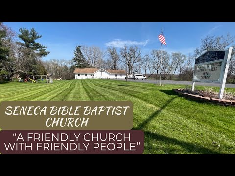 4-21-2024 Seneca Bible Baptist Church LIVE - Sunday Morning