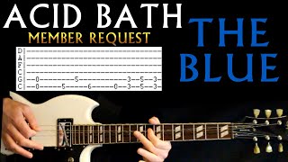 Acid Bath The Blue Guitar Lesson / Guitar Tabs / Guitar Tutorial / Guitar Chords / Guitar Cover