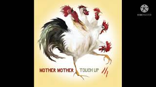 Love and Truth - Mother Mother Instrumental version