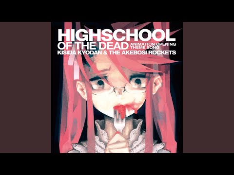 HIGHSCHOOL OF THE DEAD