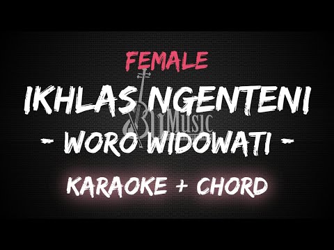 Ikhlas Ngenteni - Woro Widowati [Karaoke] By Music