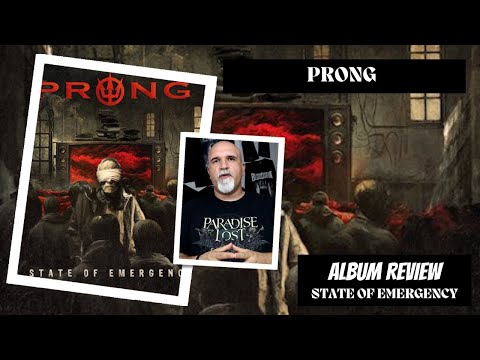 Prong - State of Emergency (Album Review)