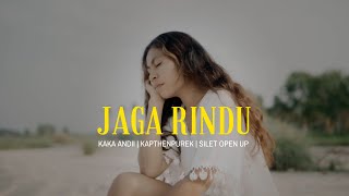 Download lagu KapthenpureK - Jaga Rindu Ft Kaka Andii X Silet Open Up mp3 Download lagu KapthenpureK - Jaga Rindu Ft Kaka Andii X Silet Open Up mp3
