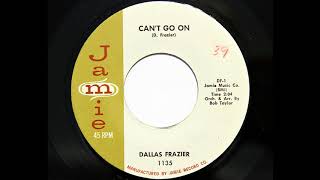 Dallas Frazier - Can&#39;t Go On (Jamie 1135)