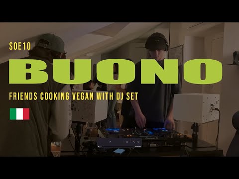 Friends cooking VEGAN in ITALY with DJ-Set