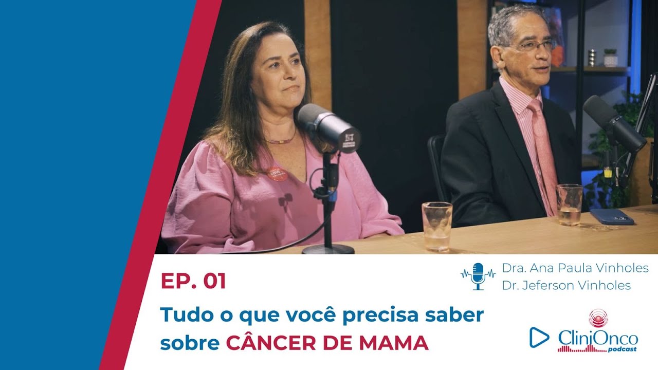 CliniOnco Podcast Outubro Rosa