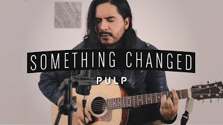 &quot;Something Changed&quot; Pulp cover