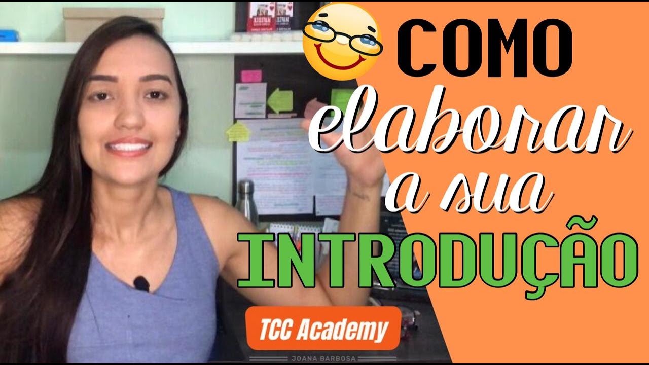 Como elaborar a Introdução do TCC?
