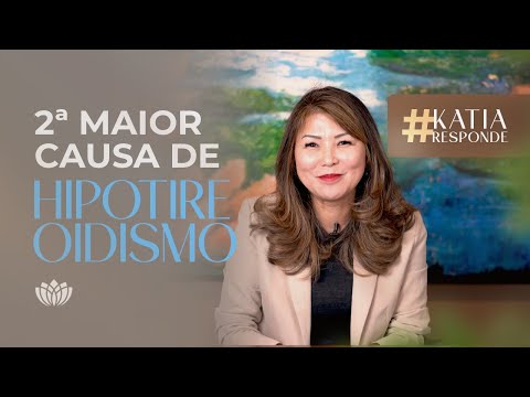 TIREOIDITE DE HASHIMOTO - KATIA RESPONDE