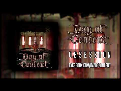 Day of Content - Obsession