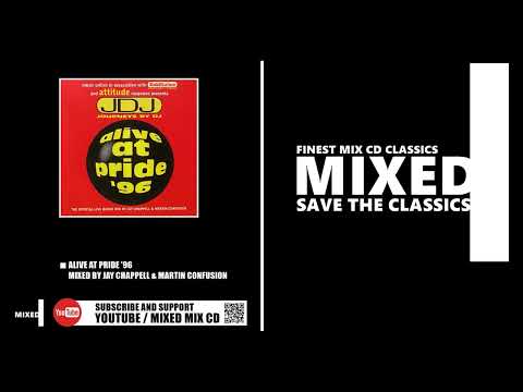 Alive At Pride '96 / Mixed by Jay Chappell & Martin Confusion (CD 1996)