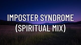 imposter syndrome (spiritual mix) by Donald Lawrence
