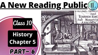 A New Reading Public | Print Culture and the Modern World | Class 10 History Chapter 5