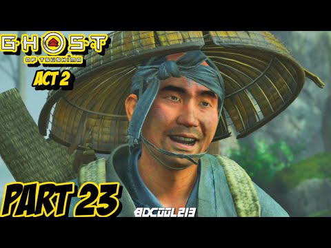 GHOST OF TSUSHIMA Playthrough Gameplay Part 23 - ACT 2 - PS4 Pro