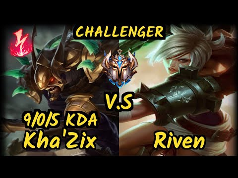 MSF Maxlore (KHA'ZIX) vs RIVEN - 9/0/5 KDA JUNGLE CHALLENGER GAMEPLAY - EUW