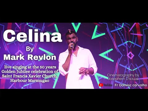 Goan Konkani Song Celina by Mark Revlon LIVE | Cinematography by Josephern D'souza