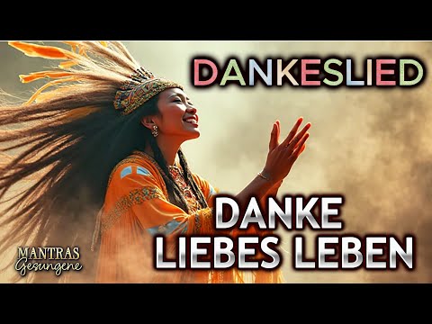 🍂 Thank you, beloved life | Song of thanksgiving 🌿 Hymn of Merit | Mantras of Gratitude | Mantras...