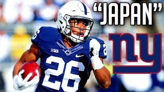 SAQUON BARKLEY WELCOME TO THE NEW YORK GIANTS MIX - &quot;JAPAN &quot; FT. FAMOUS DEX