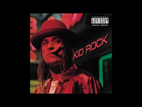Kid Rock Welcome 2 The Party Ode 2 The old School)