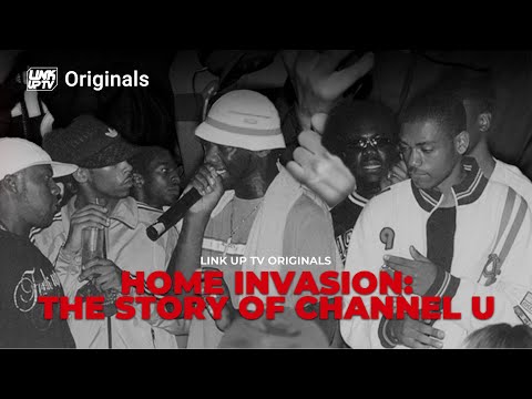 Home Invasion: The Story of Channel U (Documentary) | Link Up TV Originals