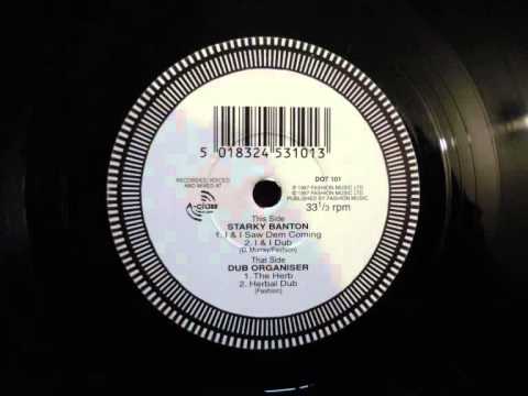 Starky Banton "I & I Saw Dem Coming" / "I & I Dub" (Dub Organiser 10 inch)