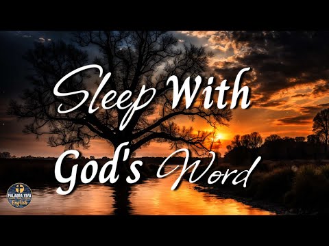 Sleep with God's Word | Fall Asleep Fast | Peaceful Sleep | 12 HRS