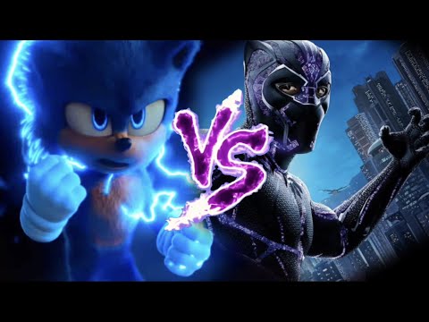 SONIC vs BLACK PANTHER - Epic Supercut Battle!