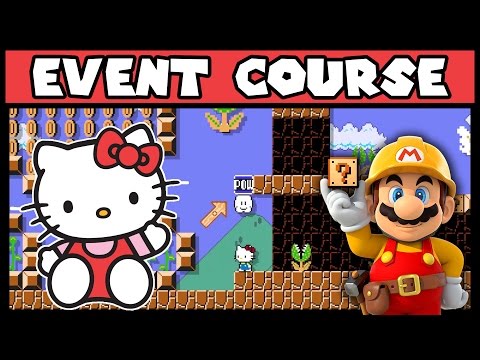 Super Mario Maker - Hello Kitty & My Melody - Event Course Showcase