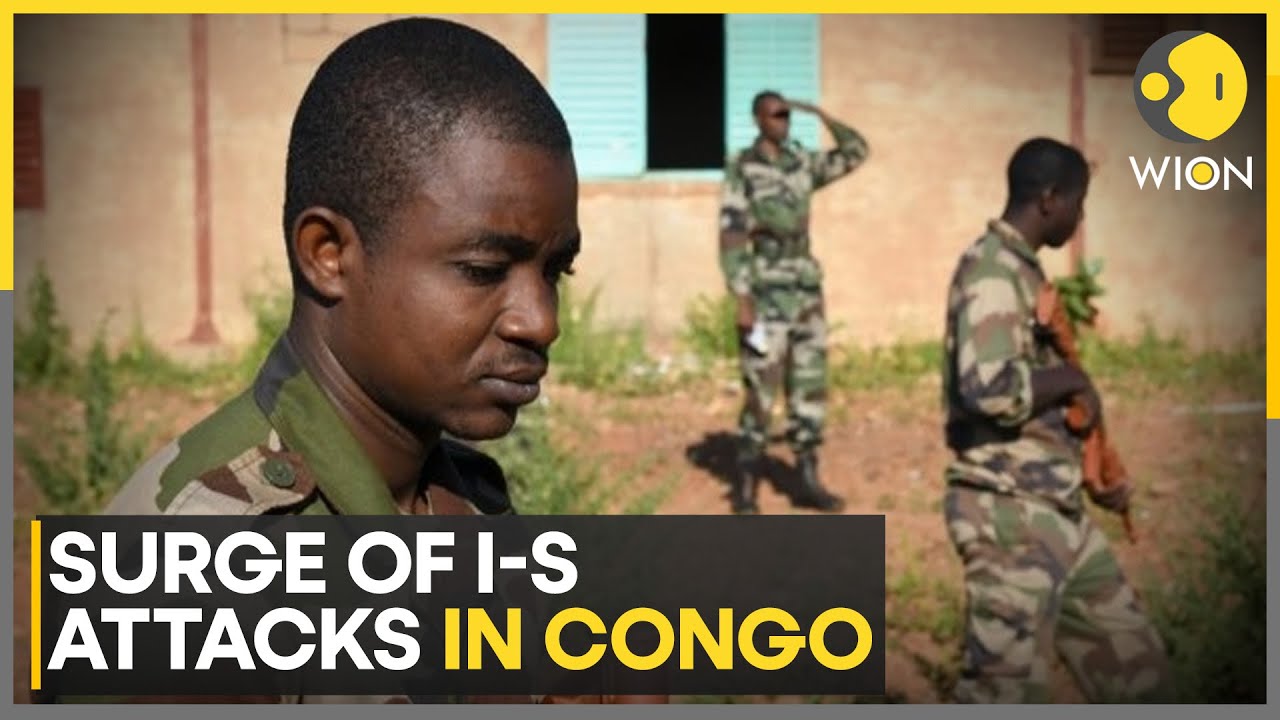 DR Congo: I-S Affiliated ADF Group Carries Out 2 Attacks in Eastern Congo | WION