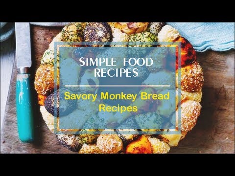Savory Monkey Bread Recipes