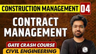 Construction Management 04 | Contract Management | CE | GATE | Crash Course