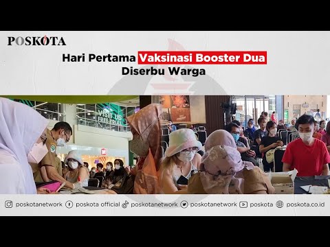 Hari Pertama Vaksinasi Booster Dua Diserbu Warga