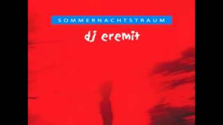 DJ Eremit - Sommernachtstraum