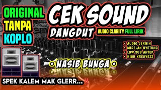 Download lagu CEK SOUND DANGDUT ORIGINAL 🔊 NASIB BUNGA TANPA KENDANG KOPLO 🔊INSTRUMEN JERNIH SPEK KALEM GLERR🎶 mp3 Download lagu CEK SOUND DANGDUT ORIGINAL 🔊 NASIB BUNGA TANPA KENDANG KOPLO 🔊INSTRUMEN JERNIH SPEK KALEM GLERR🎶 mp3