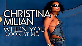 [4K] Christina Milian - When You Look At Me (Music Video)