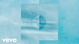 Maddie & Tae - Every Night Every Morning (Official Audio)