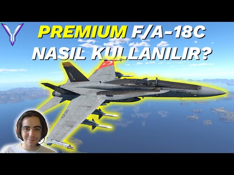 HOW TO USE THE AMERICA PREMIUM F/A-18 | War Thunder