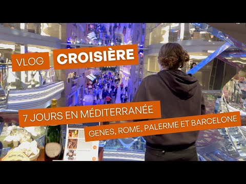 Vlog croisière : 7 jours en méditerranée 🚢