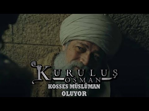 Kuruluş Osman Kosses Müslüman Oluyor !!!
