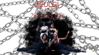 Download lagu [KPOP IN PUBLIC-ONE TAKE] SEULGI - 28 reasons  by Lemon’is🍋🕷️ #seulgi   #28reasons #슬기 mp3