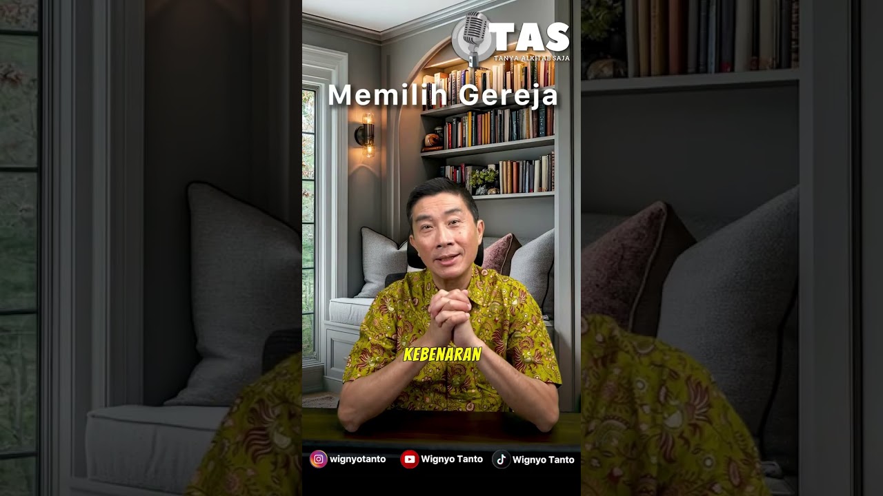 TAS #305 Memilih Gereja
