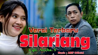 Download lagu VERSI TERBARU...SILARIANG Cipt. Ancha. S // Seno Resaldy mp3