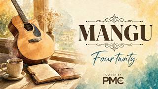 Download lagu Mangu  -   Fourtwnty  ft. Charita Utami  -  Cover by PMC mp3