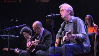 Eric Clapton - 2013 Crossroads Guitar Festival