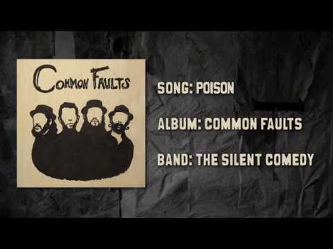 The Silent Comedy - "Poison" Album Version