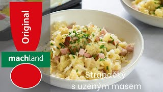 Strapačky s uzeným masem