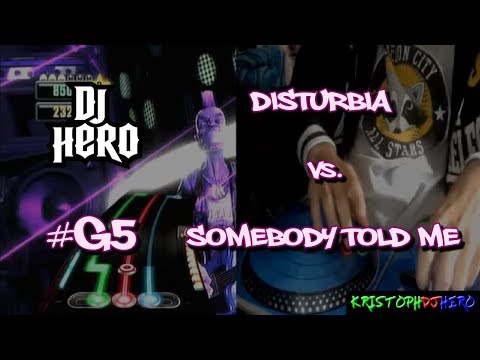 DJ Hero - Disturbia vs. Somebody Told Me 100% FC (Expert)