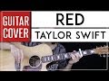 Red Guitar Cover Acoustic - Taylor Swift 🎸 |Tabs + Chords|
