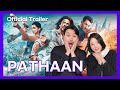 PATHAAN Trailer REACTION by Korean Actor and Actress |Shah Rukh Khan |Deepika Padukone |John Abraham